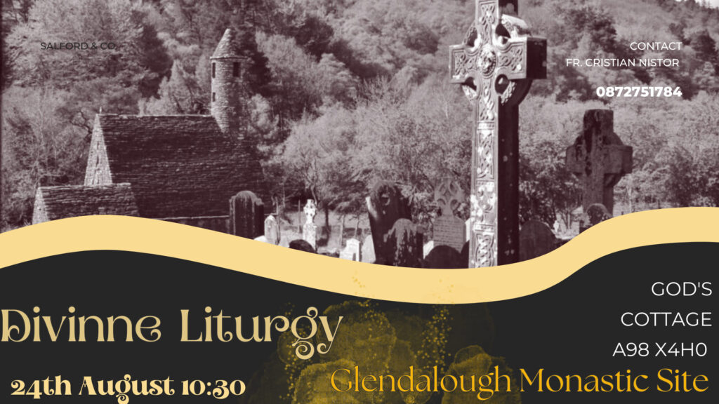 Devine Liturgy at Glendalough Monastic Site